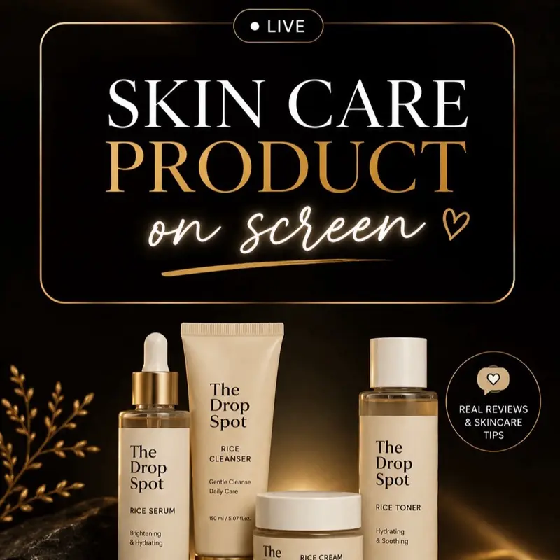 SKIN CARE PRODUCT ON SCREEN