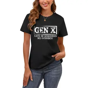 Unisex Funny Saying Sarcastic Gen X Lots Of Memories No Evidence T-Shirt T-Shirt For Men And Women