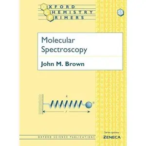 USED-Molecular Spectroscopy by Brown, John M. (Paperback)