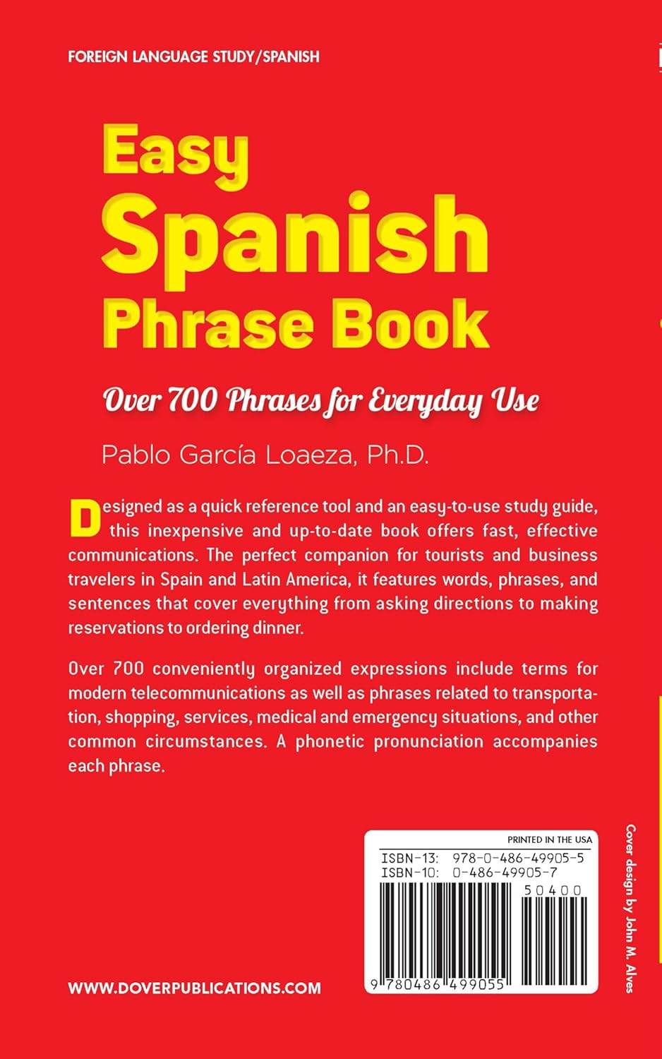 Easy Spanish Phrase Book NEW EDITION: Over 700 Phrases for Everyday Use (Dover Language Guides Spanish)