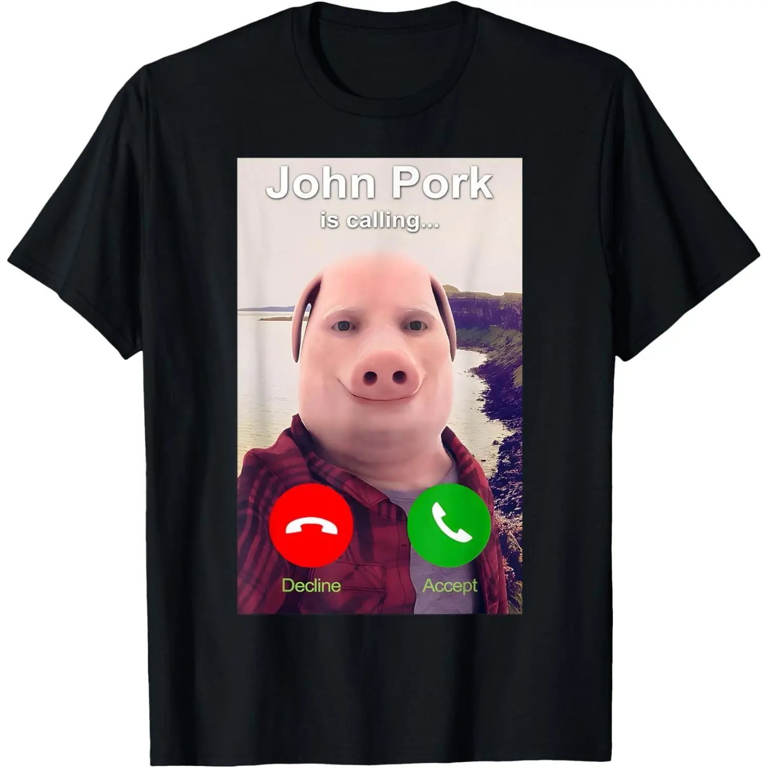 John Pork Is Calling Shirt T-Shirt
