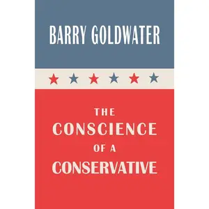 The Conscience of a Conservative Paperback – July 13, 2011
