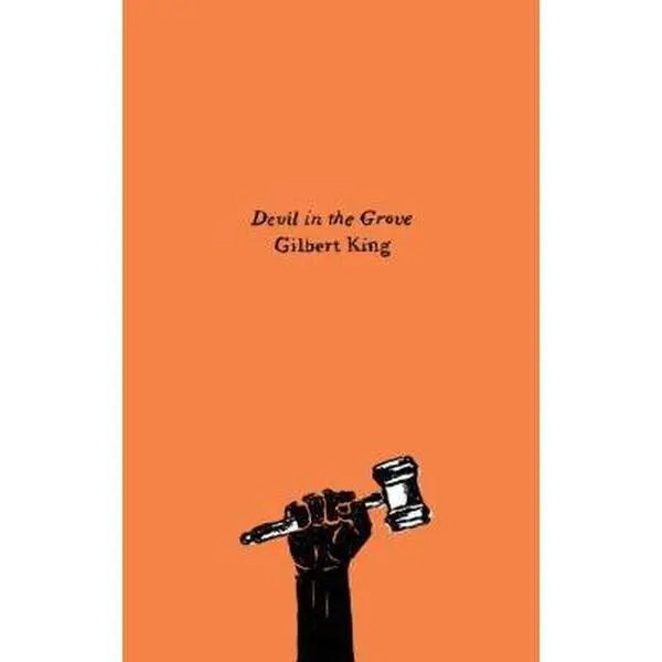USED Book - Devil in the Grove: Thurgood Marshall, the Groveland Boys, and the Dawn of a New America (Harper Perennial Olive Editions) by Gilbert King (Paperback) - english