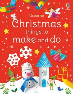 USED-Christmas Things to Make and Do: A Christmas Holiday Book for Kids by Nolan, Kate (Paperback)