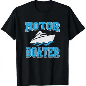 Cotton Graphic Tees Streetwear Gifts  Funny Motor Boater Boating T-Shirt