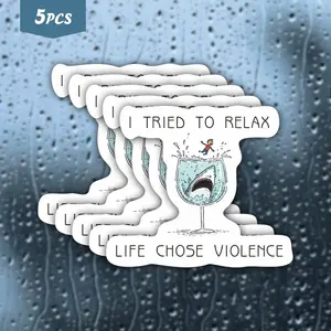 5Pcs Relatable & Chaos-Filled Wine Glass "I Tried To Relax Life Chose Violence" Waterproof Vinyl Sticker, Self-Adhesive Single-Use Decal, Suitable For Water Bottles, Laptops, Cars, Tablets And More, Ideal For Dark Humor, Stress Relief And Life Chaos Enthu