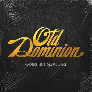 Old Dominion - Odies But Goodies  [VINYL RECORD - LP]