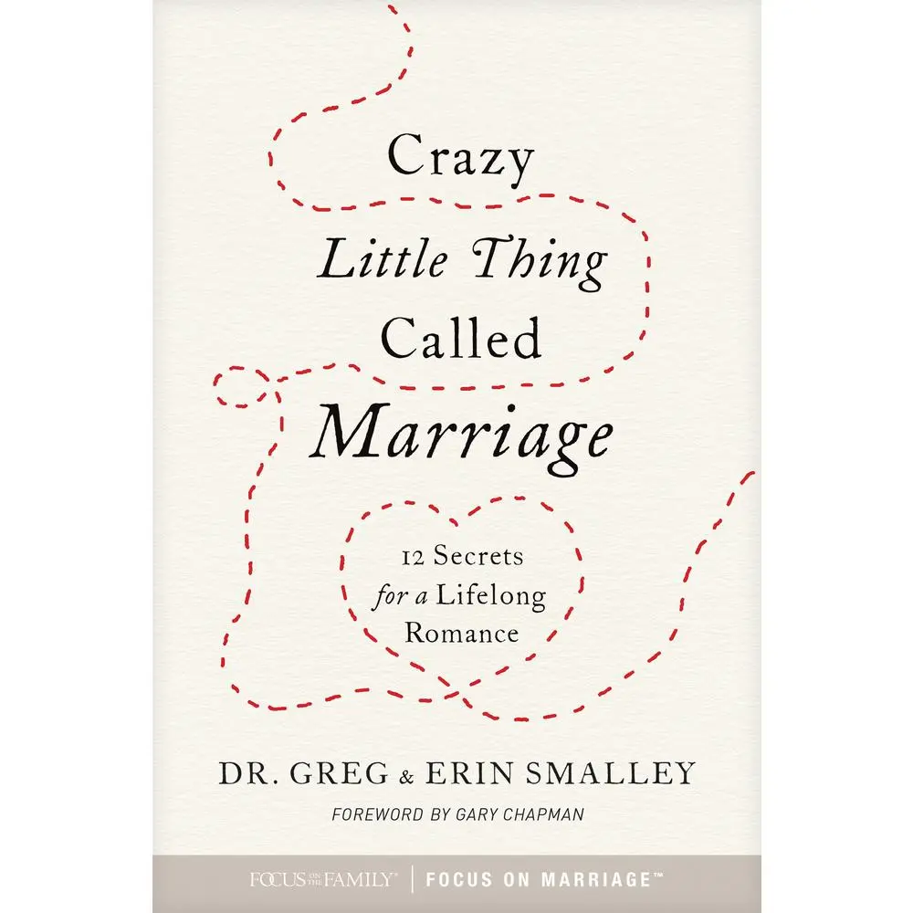 USED Book - Crazy Little Thing Called Marriage: 12 Secrets for a Lifelong Romance by Smalley, Greg (Paperback) - english