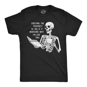 Mens Funny T Shirts Sarcastic Checking The Prophecy to See If It Mentions Why Im Like This Novelty Tee for Men Mens Funny T Shirts Cool Vintage Fashion T-Shirt Gift Classic Menswear Funny Sarcastic Short Sleeve Black -