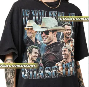 Limited If You Feel it Chase It Glen Powell T-Shirt, Gift For Women and Man Unisex T-Shirt, Tshirt, Crewneck