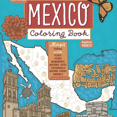 The Mexico Coloring Book (Explore the World Geography Coloring Books), Paperback