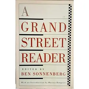 USED-A Grand Street reader by Sonnenberg, Ben (Paperback)