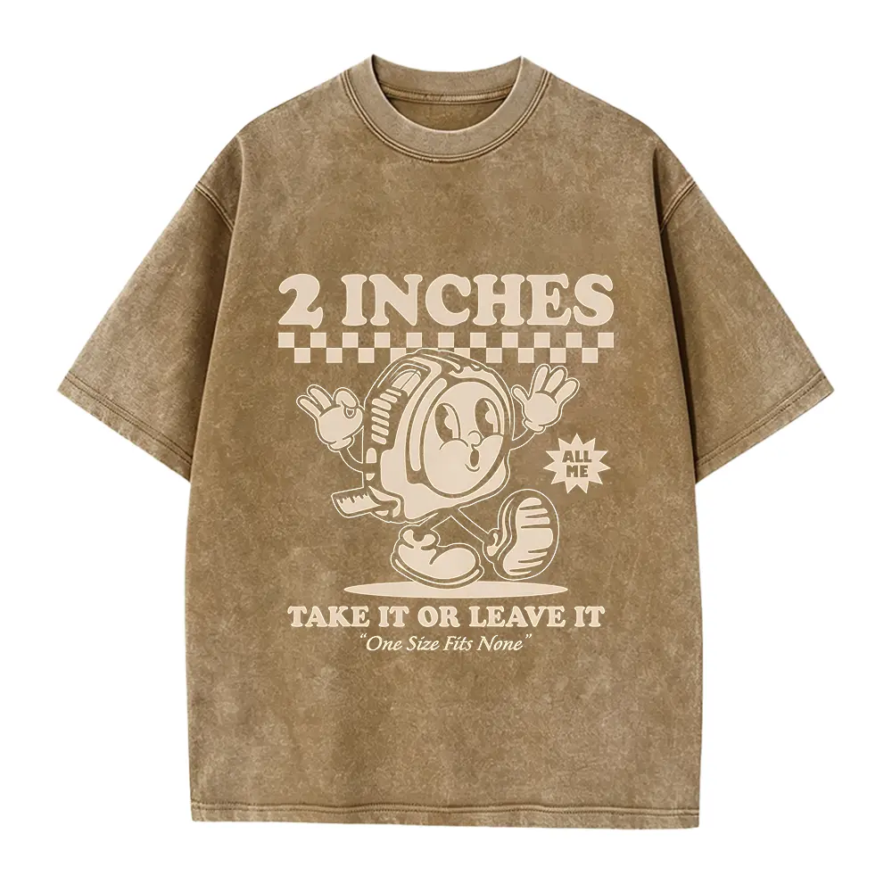 2 Inches Take It or Leave It Funny T-Shirt Inappropriate Shirts Embarrassing Shirts Cringe Meme T Shirts Rude Dirty Gag Gift