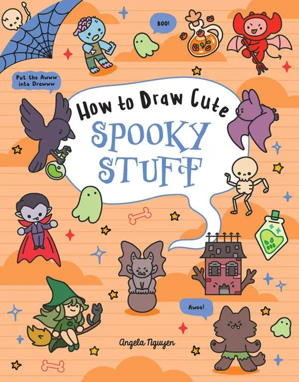How to Draw Cute Spooky Stuff -- Angela Nguyen - Paperback
