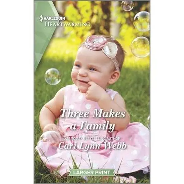 USED-Three Makes a Family: A Clean Romance by Webb, Cari Lynn (Mass Market Paperback)