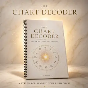 The Chart Decoder: Learn to Read Your Birth Chart (Without Memorizing Meanings)