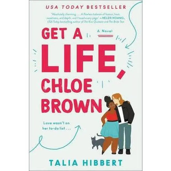 Get a Life, Chloe Brown : Talia Hibbert