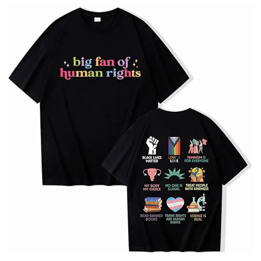Big Fan Of Human Rights Shirt, Equality T-shirt, Human Rights Top, Social Justice Gift For Activist, Rainbow LGBT Tee