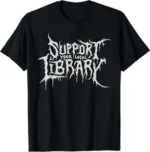 100%cotton Death Gothic Print Support Your Local Library Style Lovers T-Shirt Menswear Top Vintage Distressed