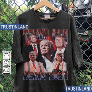 Trump Won Again Shirt, Trump 2024 Graphic Tee, Election Trump Gift Fan Unisex Shirt