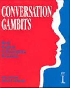 USED-Conversation Gambits: Real English Conversation Practices (Revised) by Keller, Eric (Paperback)