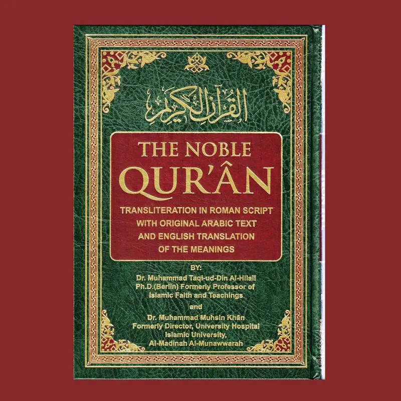 Hardcover The Noble Quran - 6.7x9.7in, 752 Pages, Madinah Mushaf Base, Roman Script, Original Arabic Text, English Translation, Literal Meanings, Metal Corners, 1405 A.H., Priceless Resource for Muslims, Helpful Tool for Arabic Learners