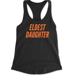 Eldest Daughter Racerback Tank Top for Women