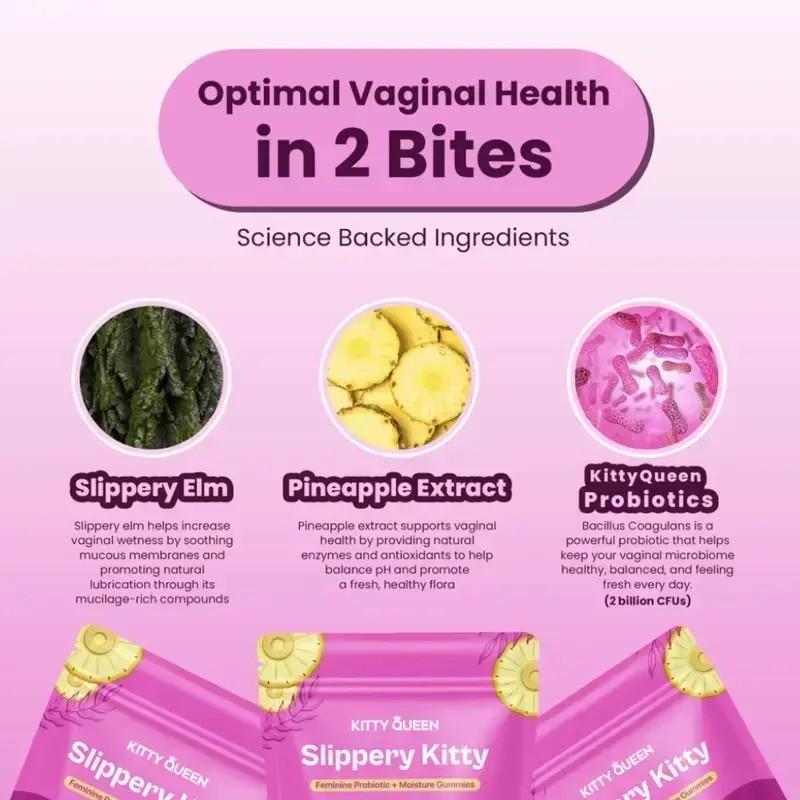 Slippery Kitty Feminine Probiotic + Moisture Gummies - All in One Solution with Slippery Elm Odor Control, Flora Support and Moisture Boost 60 Count Pineapple Flavor