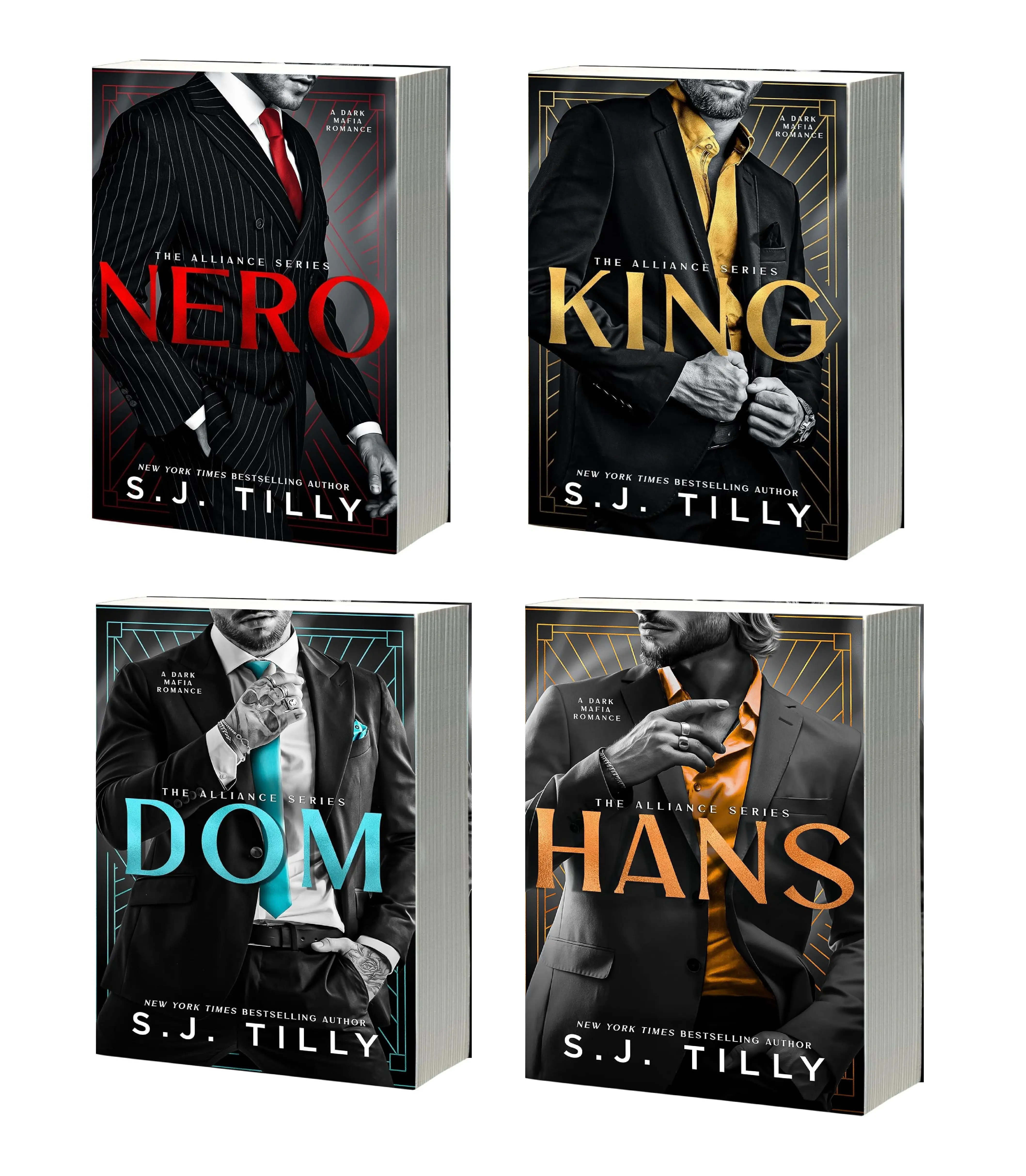 Alliance Series (4-book series Sold Separately) A dark mafia romance Novel by S.J. Tilly: Nero - KING - DOM - HANS (Paperback)