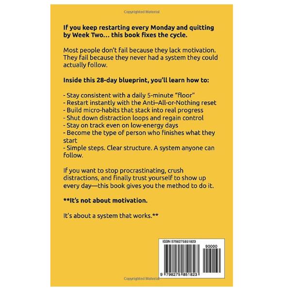 The Self Discipline System: Stop Procrastination, Build Micro Habits, Train Your Focus, and Finally Get Things Done