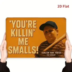 Vintage Metal Sign 8x12 Inches with You're Killin' Me Smalls! Quote Durable 2D Flat Iron Wall Art for Cafe Bar and Garage