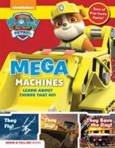 USED-Paw Patrol: Mega Machines: Explore Awesome Things That Go with Ryder and the Pups! by Media Lab Books (Hardcover)