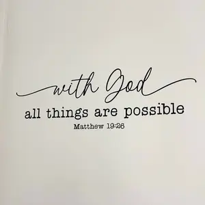Matthew 19:26 "With God All Things Are Possible" Vinyl Wall Decal, 22in x 8in