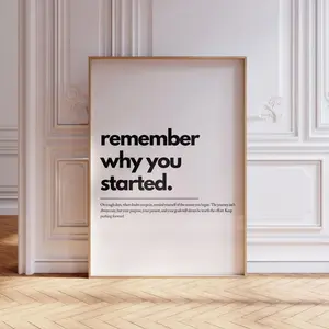 Remember Why You Started Motivational Quote Wall Art, Home Office Wall Art, Uplifting Quote, Printable Wall Art Z