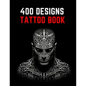Tattoo Design Book: A Comprehensive Collection of 400 Original Trendy Artistic Tattoo Ideas for Beginners, Real Tattoos, and Artists - Perfect for ... Blackwork, Japanese and other Tattoo Styles Paperback – August 30, 2023