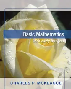 USED-Basic Mathematics with Early Integers by Charles P. McKeague (Paperback)