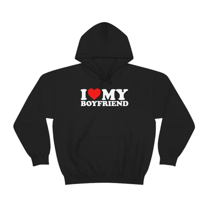 I Heart My BOYFRIEND Love Valentine Gf Gift Hooded HOODIE Sweatshirt Sweater, Unisex Hoodie For Men, For Women, Trendy Hoodie, Full Color Full Size Hoodie