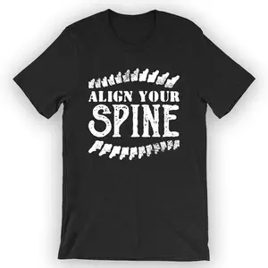 Unisex Align Your Spine T-Shirt Chiropractor