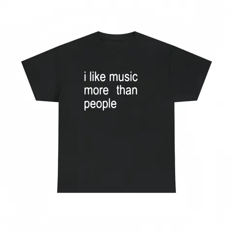Men's Casual Round Neck Short-Sleeve Funny Graphic Tee - "I Like Music More Than People" Sarcastic Introvert Gift, Graphic Shirts for Spring Glow Up, Summer Menswear Tops, Shortsleeve, Good Graphic Tees
