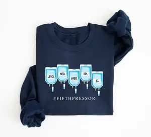 ICU Nurse Sweatshirt, Levo, Neo, Vaso, Epi, Jesus Christ Fifth Pressor, Full Code Nurse Shirt, Icu Medications, UCI Drips, Critical Care Nurse Shirt