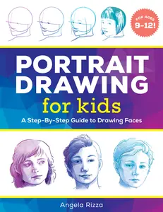 USED-Portrait Drawing for Kids: A Step-By-Step Guide to Drawing Faces by Rizza, Angela (Paperback)