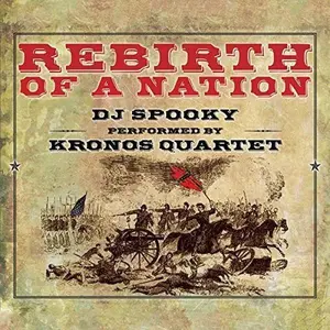 Miller / Dj Spooky / Kronos Quartet - Rebirth of a Nation  [COMPACT DISC - CD] With DVD