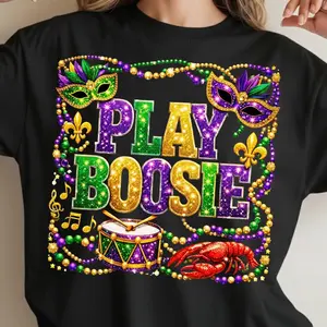 NOT Glitter Play Boosie T-Shirt/Sweatshirt, Mardi Party, Louisiana Mardi Gras  Carnival, Trendy Mardi Gras Shirt  New Orleans Parade T-Shirt/Sweatshirt