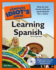 USED-The Complete Idiot's Guide to Learning Spanish, 5th Edition by Gail Stein (Paperback)