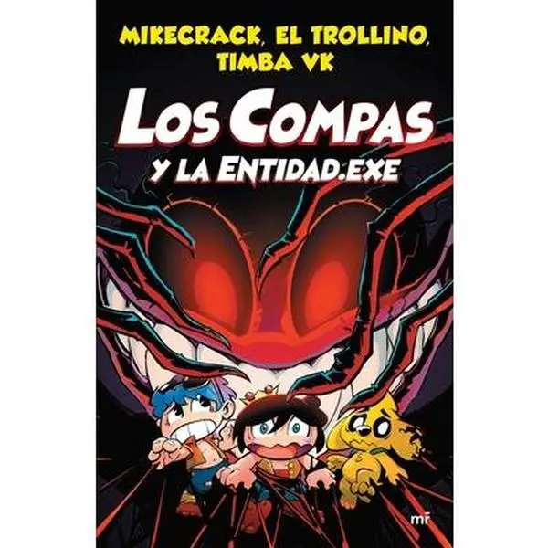 USED-Compas 6. Los Compas Y La Entidad.Exe / Los Compas 6. Compass and Entity.Exe by Mikecrack (Paperback)