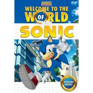 Welcome to the World of Sonic -- Lloyd Cordill - Paperback