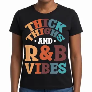 Cotton Unisex 90's R&B Girl RnB R And B Body Positivity Thick Thighs R&B Vibes T-Shirt Graphic Casual Men's Women's Tee Ultra-Soft Premium Drape Fabric Classic Fit Everyday Style