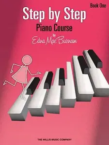 USED-Step by Step Piano Course - Book 1 by Edna Mae Burnam Beginner Piano Method for Early Elementary Students Willis Music Learn Piano Fundamentals Sheet by Burnam, Edna Mae (Paperback)