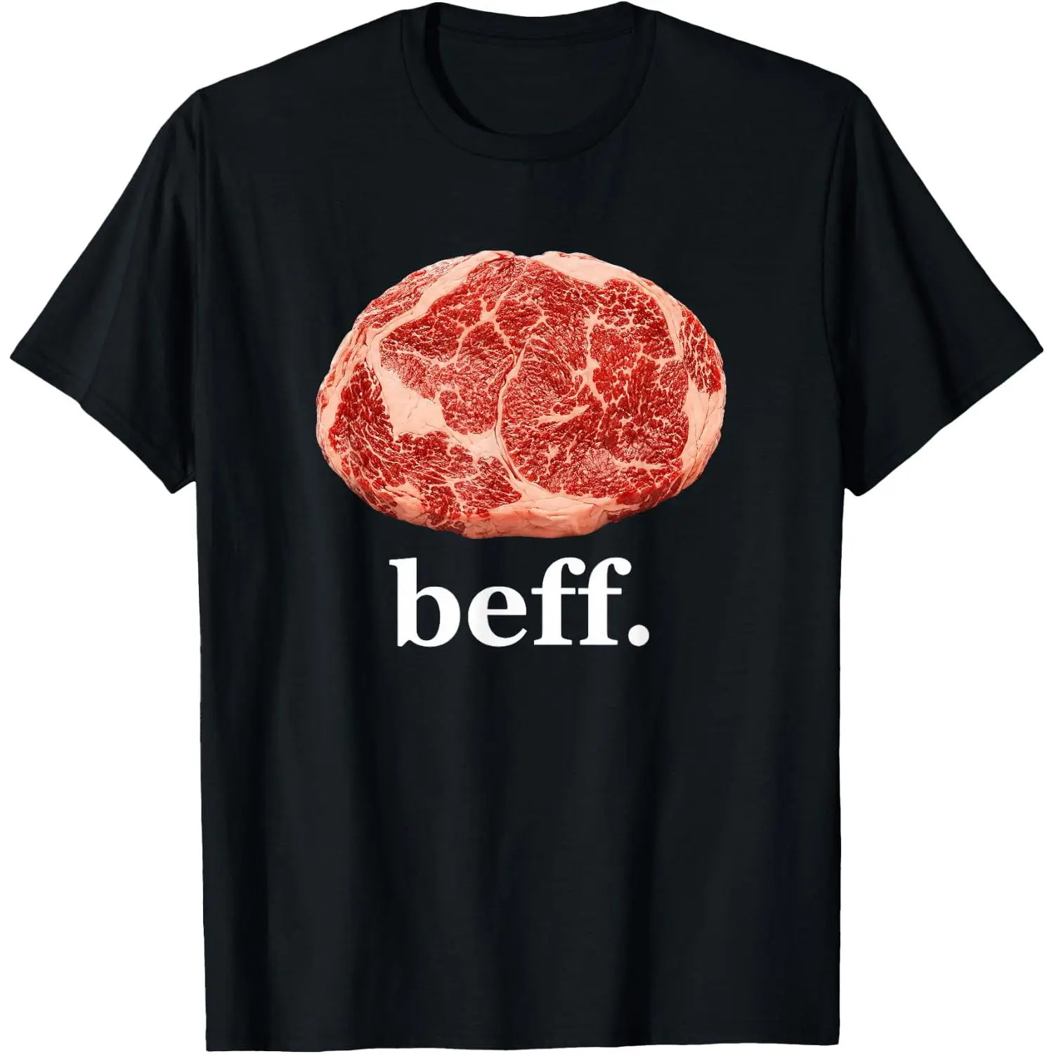 100% Cotton Beff Funny Beef Meme Food Humor T-Shirt