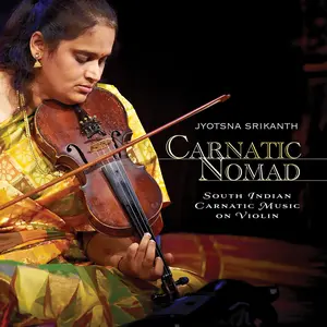 Jyotsna Srikanth - Carnatic Nomad - South Indian Carnatic Music  [COMPACT DISC - CD]